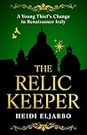 The Relic Keeper by Heidi Eljarbo