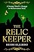 The Relic Keeper by Heidi Eljarbo The Relic Keeper by Heidi Eljarbo
