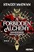 A Forbidden Alchemy – Das Geheimnis der Alchemistin: Roman (The Artisan 1) (German Edition)