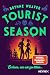 Tourist Season (Seasons of Carnage, #1)