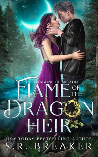 Flame of the Dragon Heir (The Dragons of Arcadia)