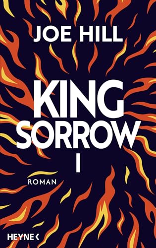 King Sorrow I: Roman (German Edition)