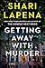 Getting Away with Murder: A Novel