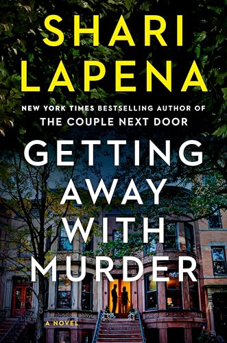 Getting Away with Murder: A Novel (Hardcover)