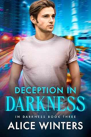 Deception in Darkness (In Darkness, #3)