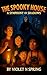 The Spooky House: A Symphon...