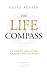 The Life Compass: A Guide t...