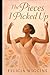 The Pieces I Picked Up: “Th...