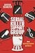 Serial Killer Support Group - Diese Selbsthilfegruppe ist tödlich (German Edition)