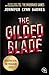 The Gilded Blade (The Grandest Game, #3)