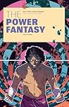The Power Fantasy...