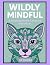 Wildly Mindful: A Relaxing ...