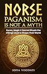 Norse Paganism Is...