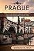 PRAGUE TRAVEL GUIDE 2025/2026 by DUNCAN M. WAIT
