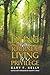 Dying Is a Journey, Living Is a Privilege by Gary F. Kelly