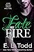 Fate on Fire (Stars, #3)