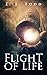 Flight of Life by E.L. Todd