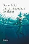 La flama apagada ...