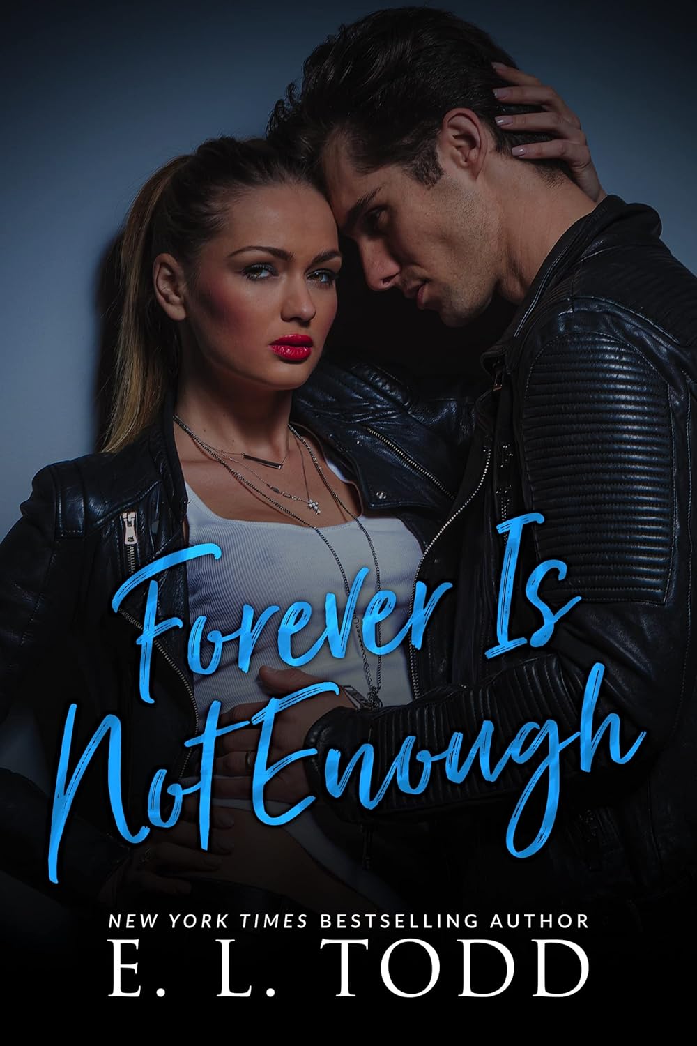 Forever Is Not Enough (Forever And Ever #30)