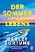 Der Sommer unseres Lebens