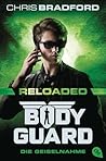 Bodyguard Reloaded: Die Geiselnahme - Das atemberaubende neue Abenteuer der Agenten-Bestsellerserie ab 12 Jahren (Die Bodyguard-Reloaded-Reihe 3) (German Edition)