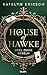 House of Hawke - Spiel ohne...