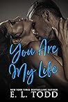 You Are My Life