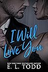 I Will Love You