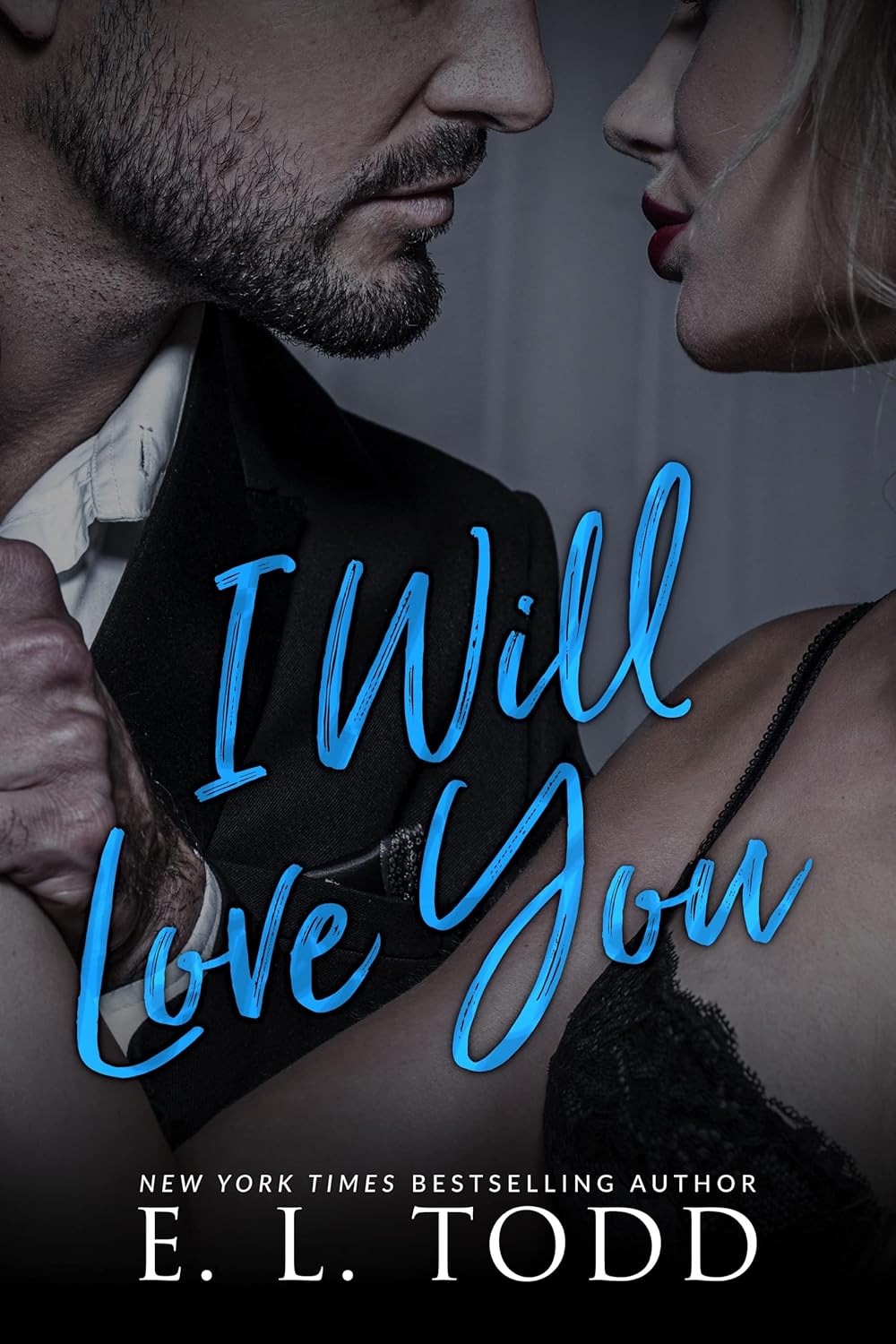 I Will Love You (Forever and Ever, #23)