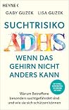 Suchtrisiko ADHS ...
