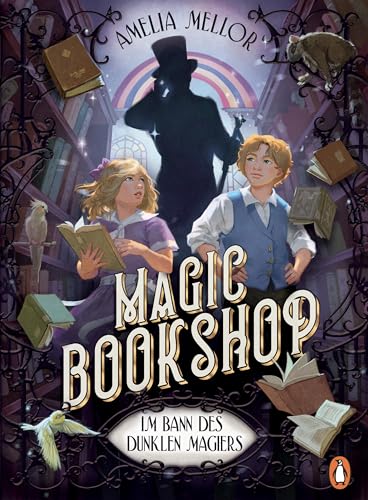 Magic Bookshop. Im Bann des dunklen Magiers (Kindle Edition)