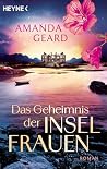 Das Geheimnis der Inselfrauen: Roman - Eine emotionale Familiengeheimnisgeschichte, eine Spurensuche von Irland nach Norwegen für Leser:innen von Kate Morton und Lucinda Riley (German Edition) Das Geheimnis der Inselfrauen: Roman - Eine emotionale Familiengeheimnisgeschichte, eine Spurensuche von Irland nach Norwegen für Leser:innen von Kate Morton und Lucinda Riley (German Edition)