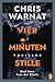 Vier Minuten Stille - Und dann kam der Sturm by Chris Warnat
