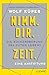 Nimm. Dir. Zeit. by Wolf Küper