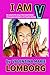 I am V: The Colorful Life S...