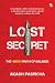 Lost Secret-The Hidden Trut...