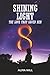 Shining Light: The Love Tha...