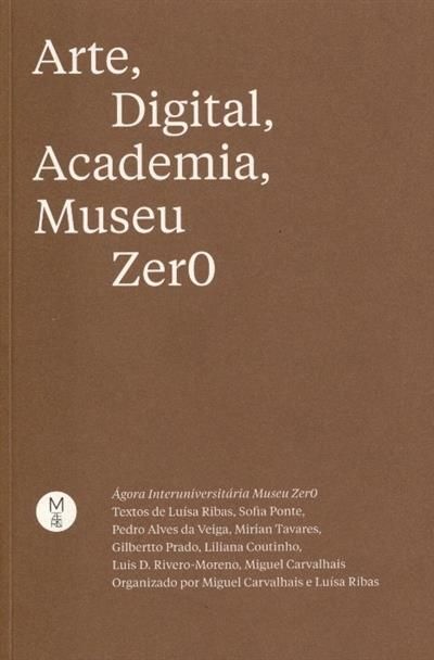 Arte, digital, Academia, Museu Zer0