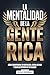 La Mentalidad De La Gente R...