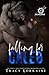 Falling For Caleb by Tracy Lorraine