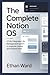 The Complete Notion OS: A F...