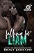 Falling For Liam by Tracy Lorraine