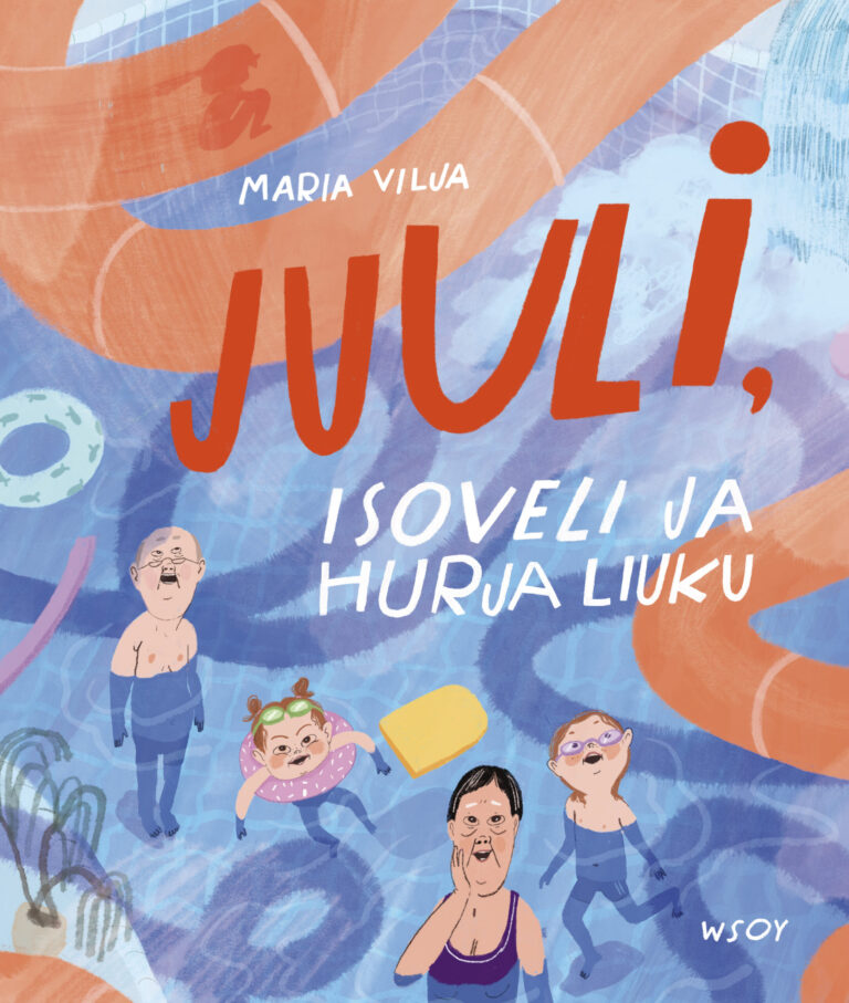 Juuli, isoveli ja hurja liuku (Hardcover)
