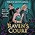 The Raven’s Court (The Ravens #2)