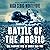 Battle of the Arctic: The Maritime Epic of World War Two