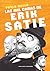 Las mil caras de Erik Satie by Pablo Gallo