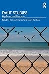 Dalit Studies: Key Terms and Concepts