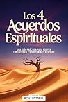 Los 4 Acuerdos Es...