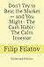 Don’t Try to Beat the Market — and You Might · The Cash Habit · The Calm Investor: Collected Edition (The Cushion Series)