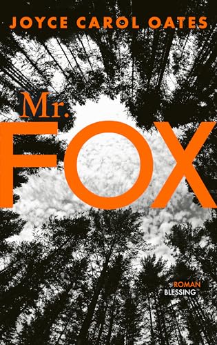 Mr. Fox: Roman (German Edition)